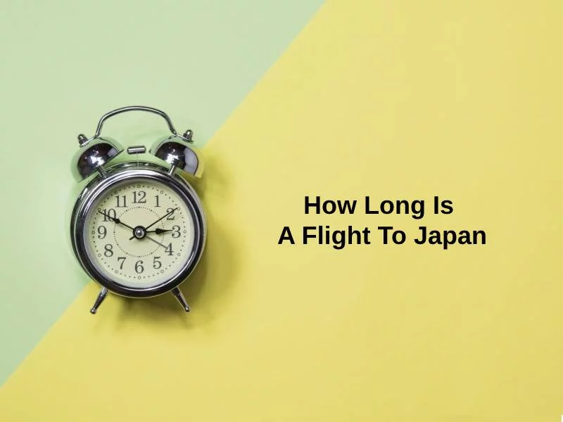 How Long is a Flight to Japan?